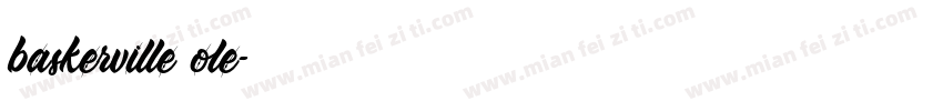 baskerville ole字体转换